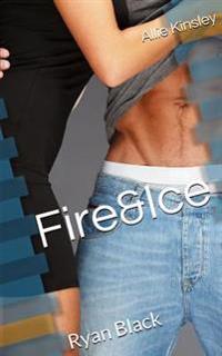 Fire & Ice