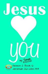 Jesus Loves You