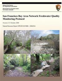 San Francisco Bay Area Network Freshwater Quality Monitoring Protocol