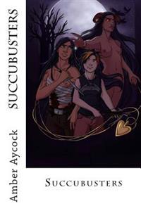 Succubusters