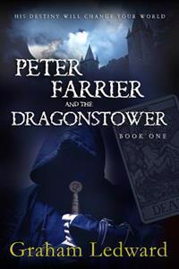 Peter Farrier and the Dragonstower