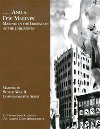And a Few Marines