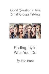 Good Questions Have Small Groups Talking