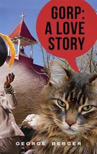 Gorp: A Love Story