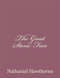 Kirjan kansi "The Great Stone Face"