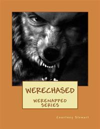 WereChased