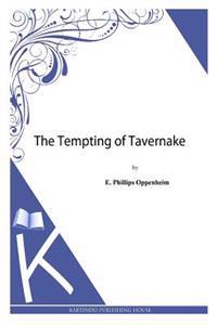 Bokomslag för "The Tempting of Tavernake"