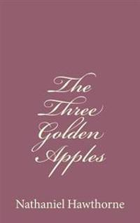 Bokomslag for "The Three Golden Apples"