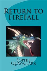 Return to FireFall