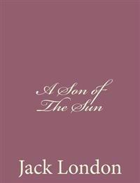 Bokomslag för "A Son of the Sun"