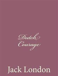 Dutch Courage