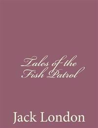Bokomslag for "Tales of the Fish Patrol"