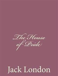 Kirjan kansi "The House of Pride"