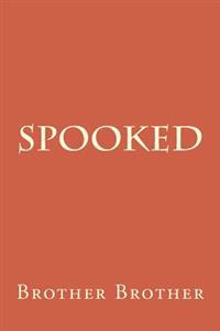 Spooked