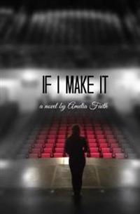 If I Make It
