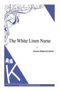 Kirjan kansi "The White Linen Nurse"