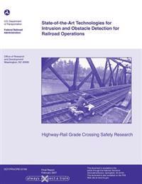 State-of-the-Art Technologies for Intrusion and Obstacle Detection for Railroad Operations