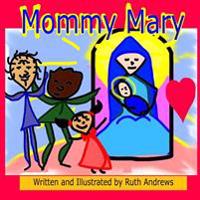 Mommy Mary
