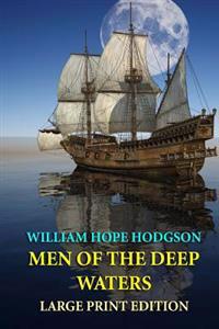 Men of the Deep Waters