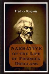Narrative of the Life of Frederick Douglass