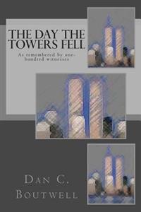 The Day the Towers Fell