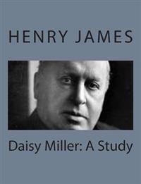 Kirjan kansi "Daisy Miller: A Study"