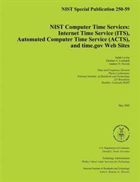 NIST Computer Time Services: Internet Time Service, Automated Computer Time Service and time.gov Web Sites