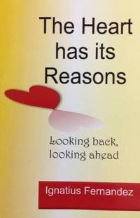 The Heart Has its Reasons