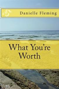 What You're Worth