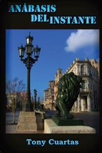 Anabasis del instante