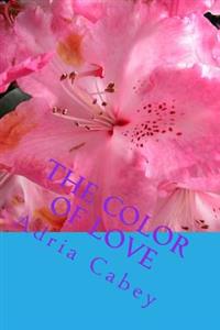 The Color of Love