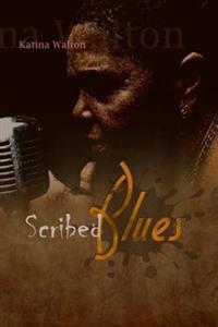 Scribed Blues