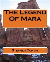 The Legend Of Mara
