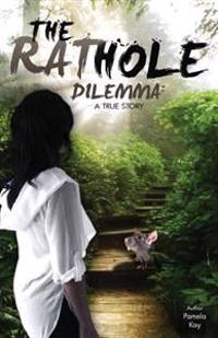The Rat Hole Dilemma: A True Story