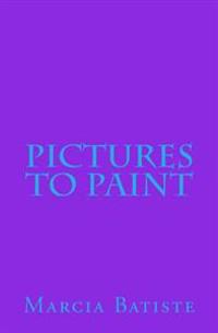 Pictures To Paint