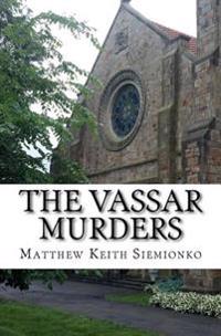The Vassar Murders