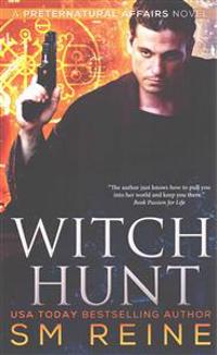 Witch Hunt: An Urban Fantasy Mystery