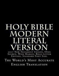 Holy Bible - Modern Literal Version