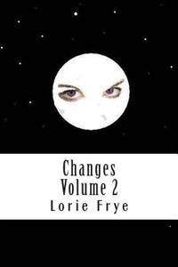 Changes