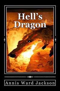 Hell's Dragon: Ellis Crawford Murder Mysteries
