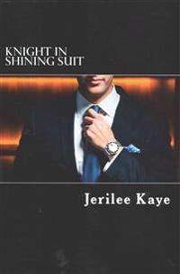 Knight in Shining Suit