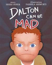 Dalton Can Be Mad