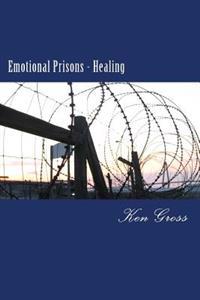 Emotional Prisons