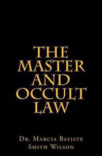 The Master and Occult Law