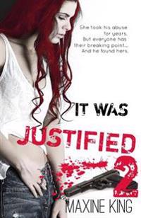 It Was Justified Part II: Daisy's Story