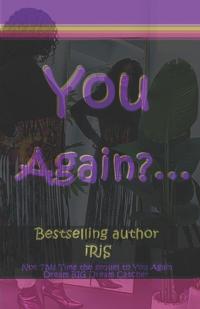 You Again?...