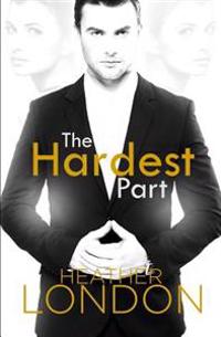 The Hardest Part