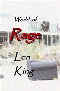 World of Rage: a story in the near future