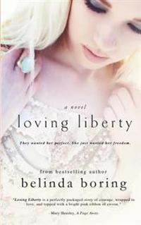 Loving Liberty