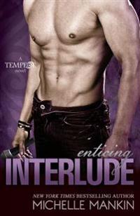 Enticing Interlude